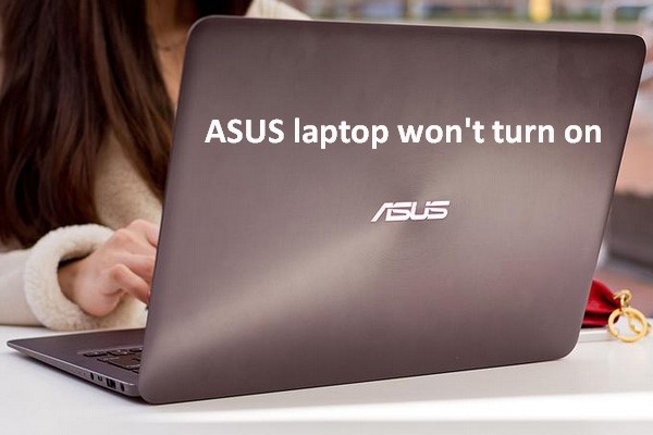 How to Fix If Your ASUS Laptop Won’t Turn on