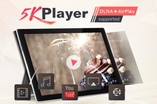 5KPlayer – Top 4K UHD Video Player You Can’t Miss