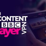 Watch UK Content With BBC IPlayer VPN